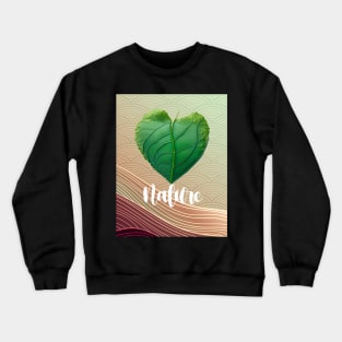 Love Nature No. 3: Green Valentine's Day on a Dark Background Crewneck Sweatshirt